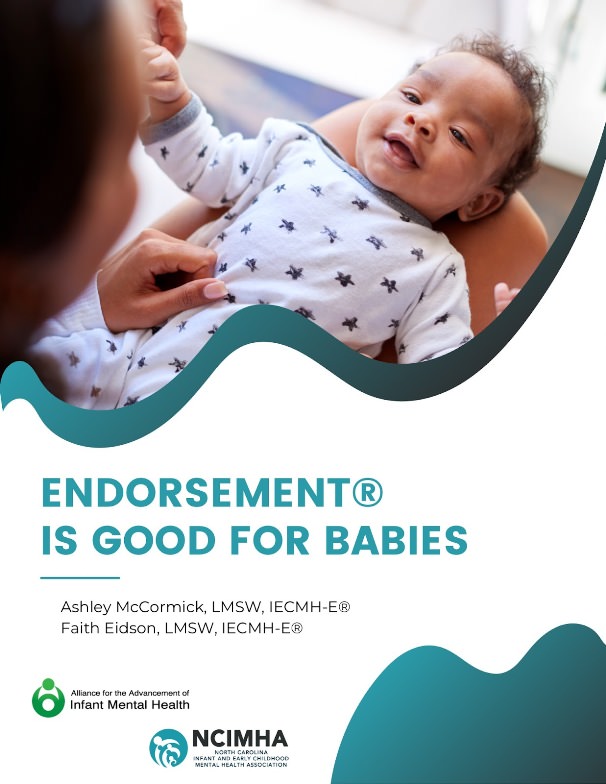 The front cover of a report titled "Endorsement is Good for Babies".